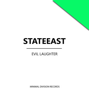 Album Evil Laughter from Stateeast