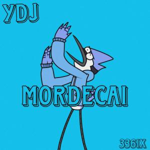收聽Young DJ的Mordecai (Explicit)歌詞歌曲
