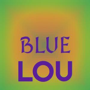 Silvia Natiello-Spiller的專輯Blue Lou