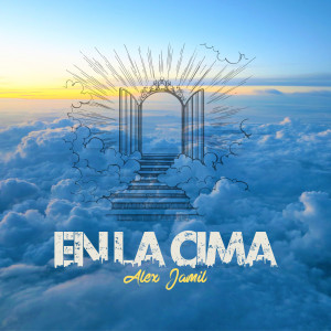 Album En La Cima from Alex Jamil