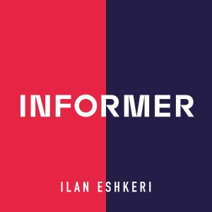 Album Informer (Original Television Soundtrack) from Ilan Eshkeri