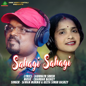 Listen to SAHAGI SAHAGI song with lyrics from Sawan Murmu