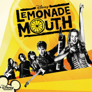 Lemonade Mouth的專輯Lemonade Mouth