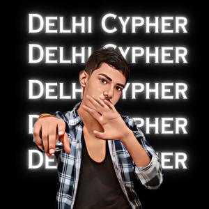 Album Delhi Cypher (with kaidi) from Kaidi & NK-OK