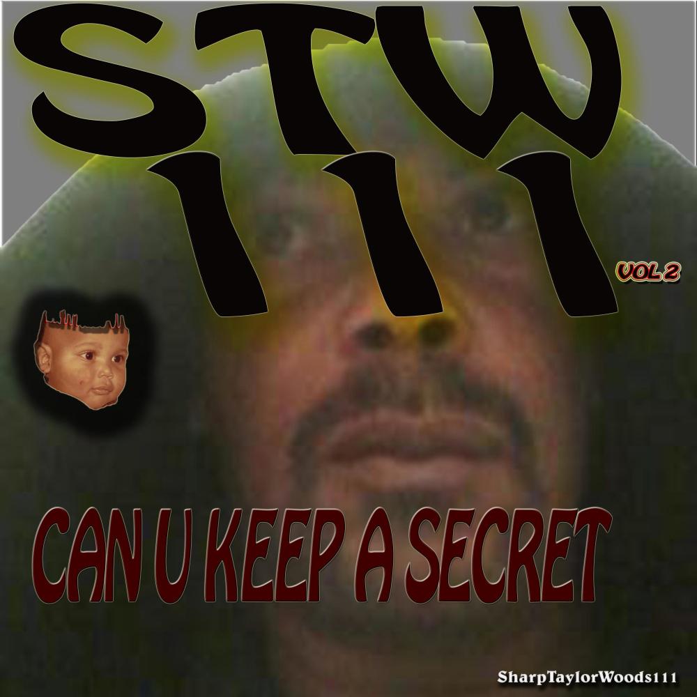 CAN U KEEP A SECRET (Explicit)