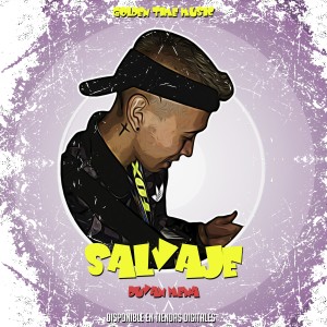 收聽Duvan mena的Salvaje (Explicit)歌詞歌曲