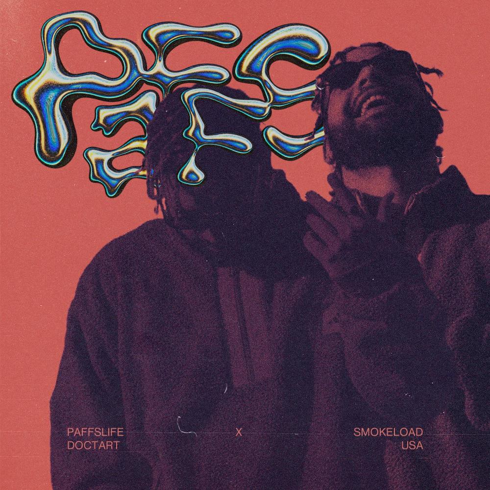 PAFFSLIFE (feat. Smokeload) (Explicit)