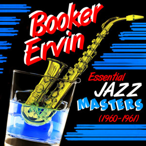 收聽Booker Ervin的Up and Down歌詞歌曲