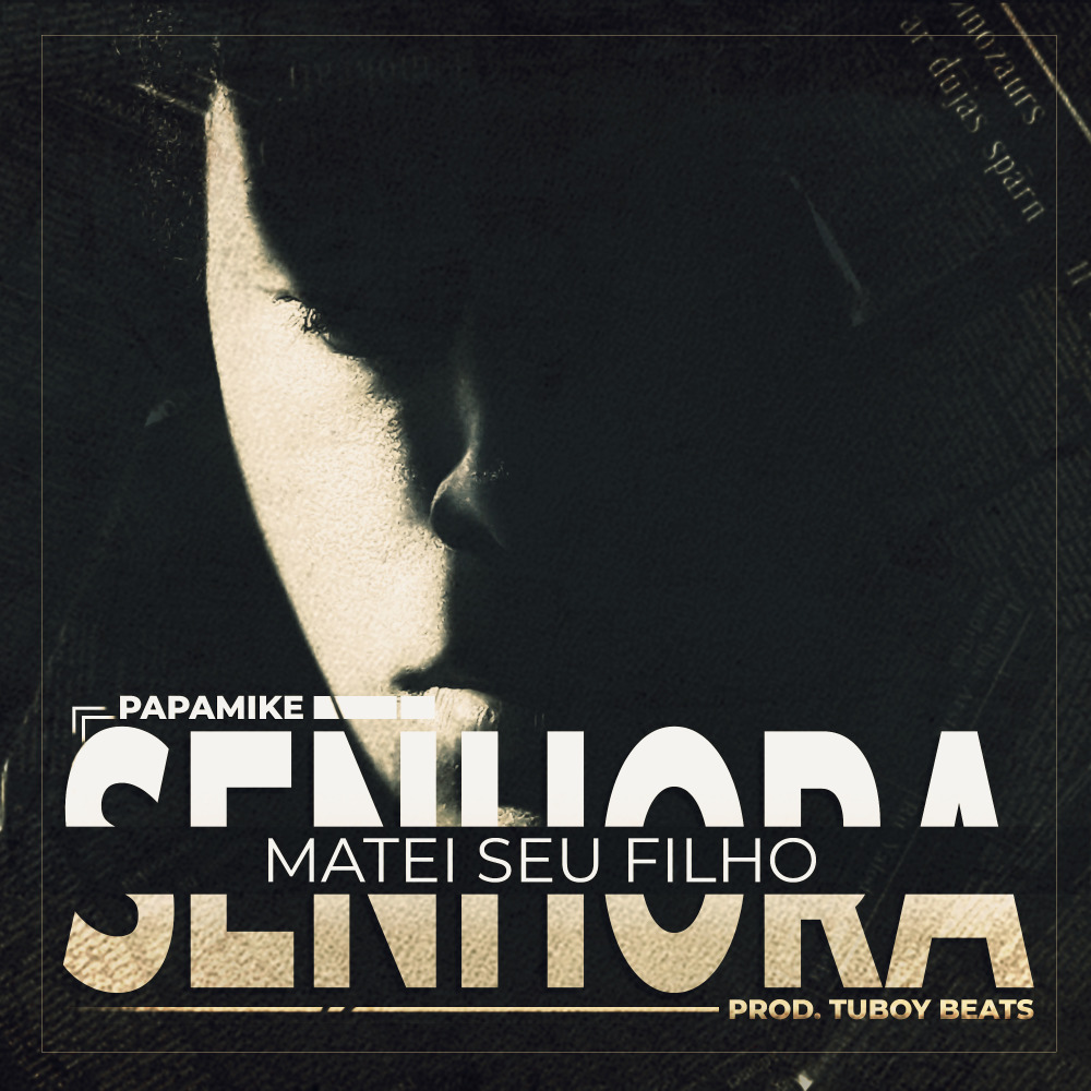 Senhora, Matei Seu Filho