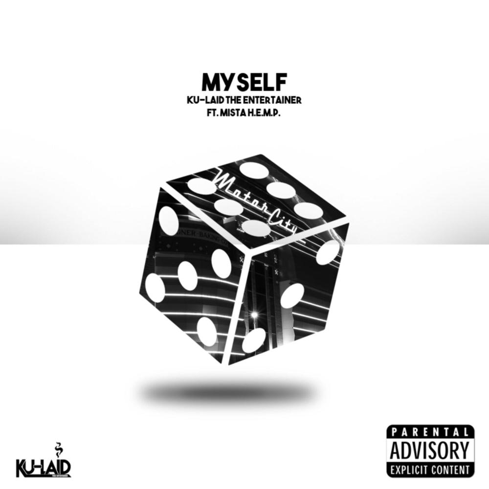 Myself (feat. Mista H.E.M.P.) (Explicit)