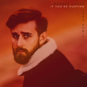 Listen to If You're Hurting (JOAR Remix) song with lyrics from Rasmus Hagen