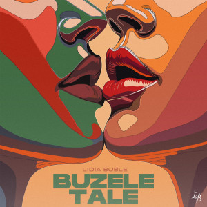 Lidia Buble的專輯Buzele tale