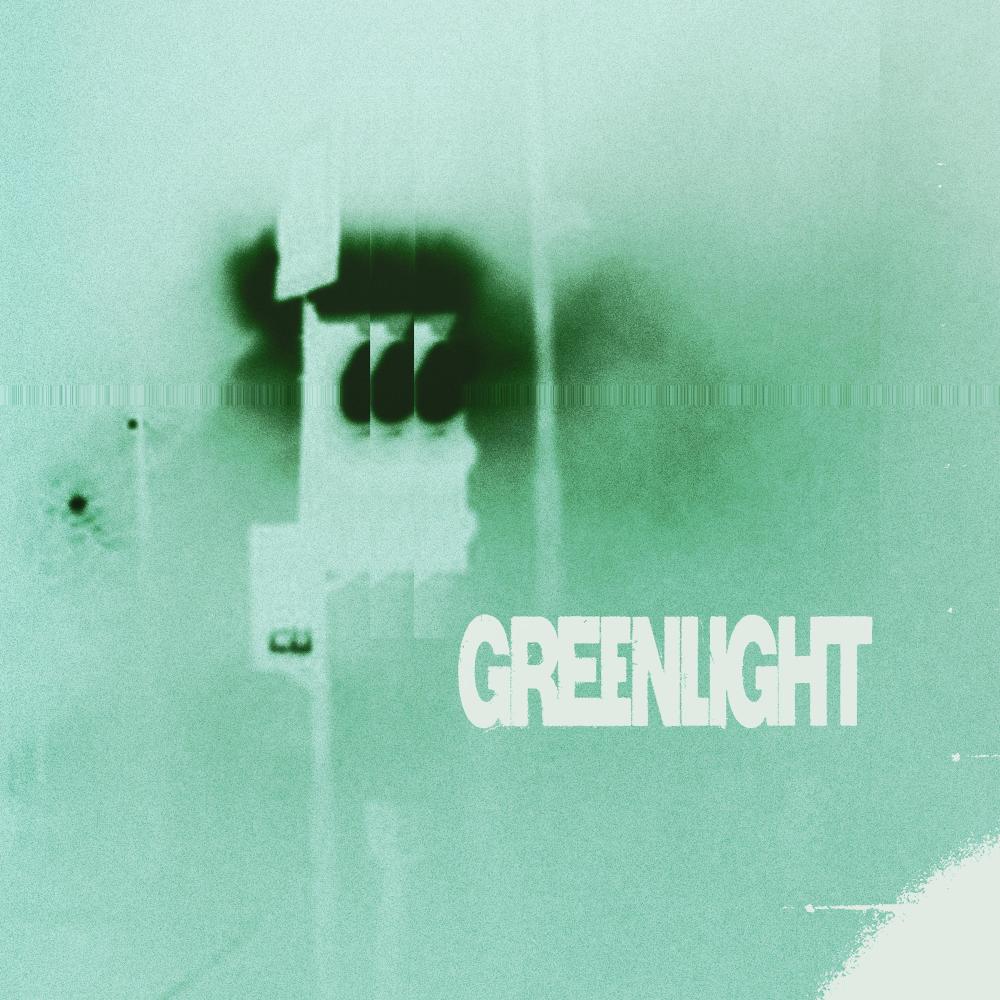 GREENLIGHT (Explicit)
