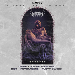 收聽Navyy的I Need You The Most (Dist Remix)歌詞歌曲