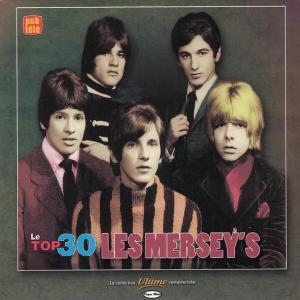 Les Merseys的專輯Le top 30 (Remasterisé)