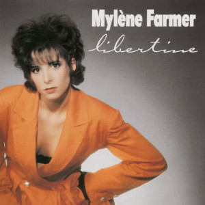 收聽Mylène Farmer的Libertine (Version longue)歌詞歌曲