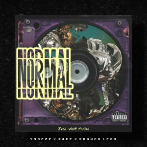 Normal (feat. Rafe, Franco Leon)