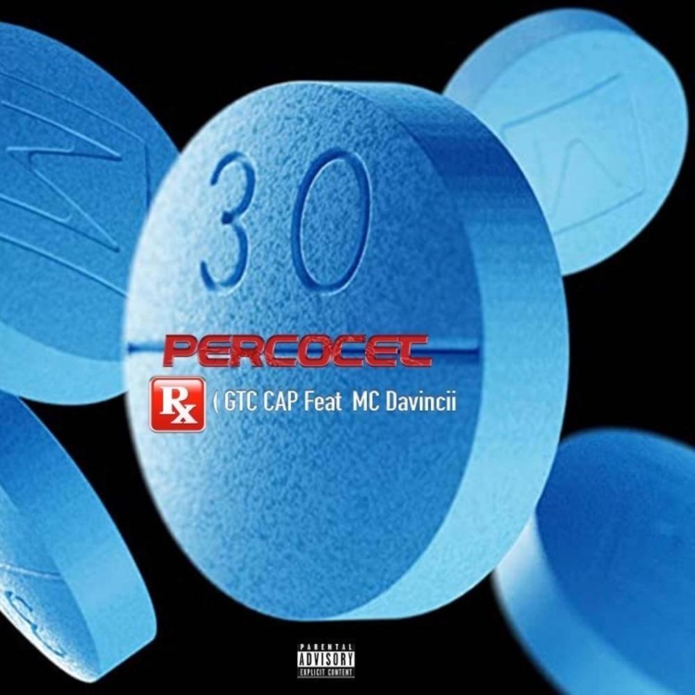 Percocet (feat. M.C Davincii) (Explicit)