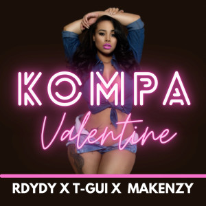 Listen to Kompa Valentine song with lyrics from RDYDY