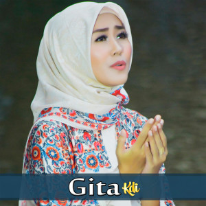 收聽Gita KDI的Ikhlas歌詞歌曲