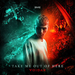 Album Take Me Out Of Here from Voidax