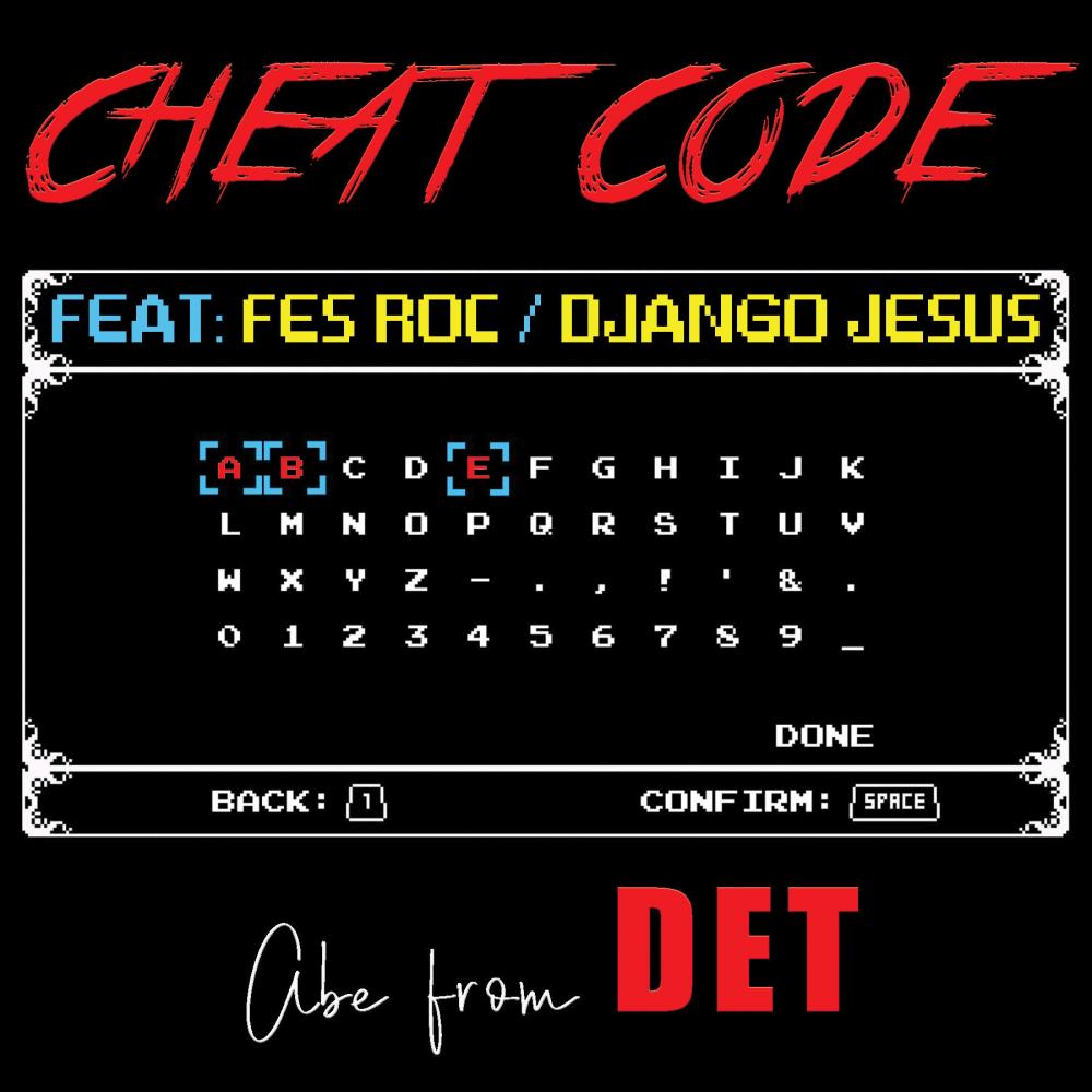 Cheat Code (feat. Fes Roc & Django Jesus) (Explicit)