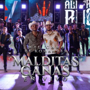 Album Malditas Ganas (En Vivo) from Wil Caro