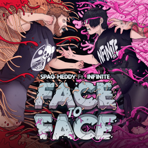 Inf1n1te的專輯Face To Face (Explicit)