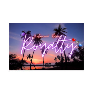 Album Royalty (Explicit) from Notoriou5 Bino