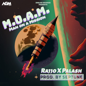 Listen to Man On A Mission (M.O.A.M.|Explicit) song with lyrics from Rajjo