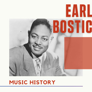 Earl Bostic - Music History