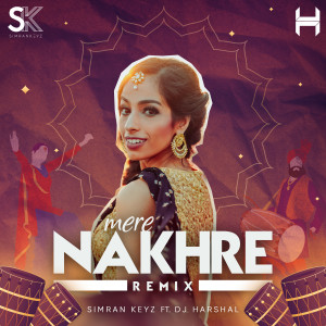 Album Mere Nakhre (Remix) from 
