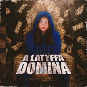 Album A LATYFFA DOMINA from MC Latyffa