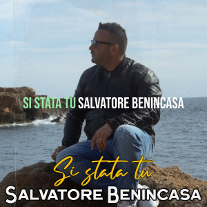 Album Si stata tu salvatore benincasa from 