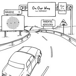 收聽David Walker的On Our Way (feat. THEMINDSET) (Explicit)歌詞歌曲