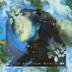 Album To Another World oleh Seffy