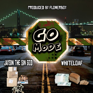 Album Go Mode (Explicit) from Whiteloaf