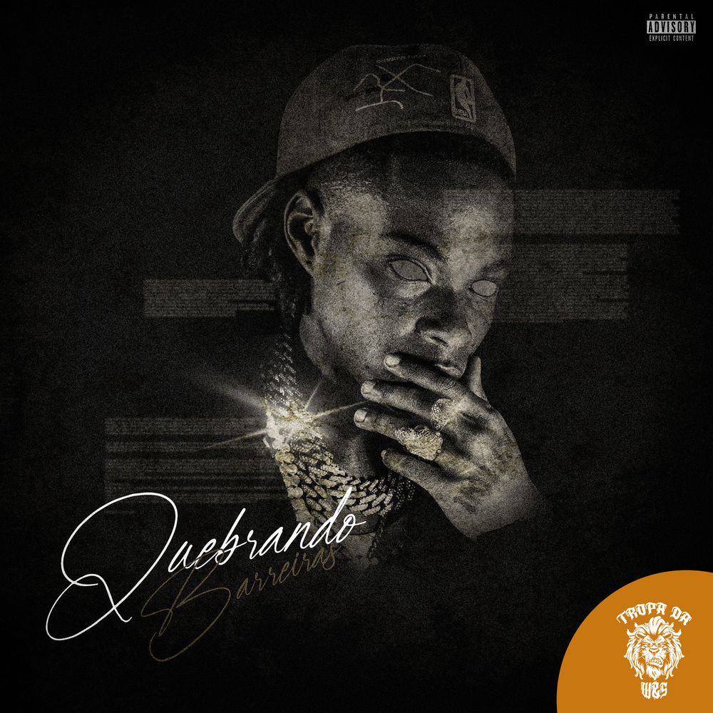 Quebrando Barreiras (Explicit)