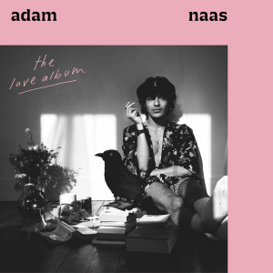 Adam Naas的專輯The Love Album