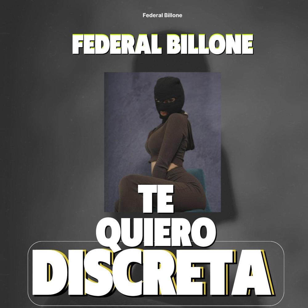 Te Quiero Discreta (Explicit)
