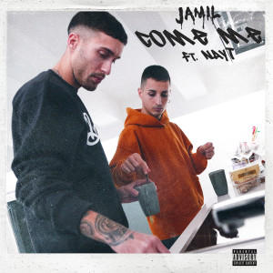 JAMIL的专辑Come Me (Explicit)