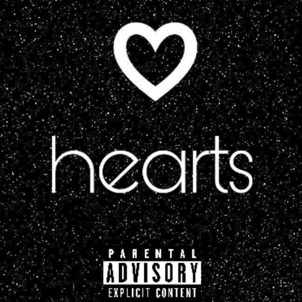 hearts (Explicit)
