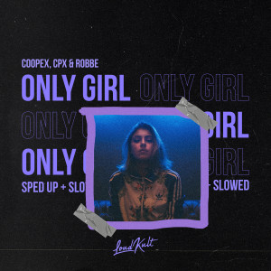 Album Only Girl (Sped Up + Slowed) oleh Britt Lari