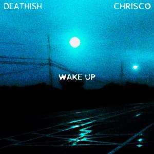 อัลบัม WAKE UP (Explicit) ศิลปิน Chrisco