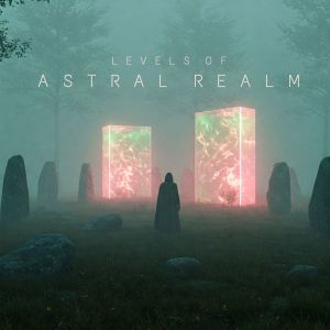 อัลบัม Levels of the Astral Realm ศิลปิน Astral Travel Sanctuary