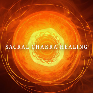 Album Sacral Chakra Healing (Resonating 606 Hz, Chakra Balancing, Creative Visualization) from 