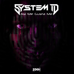 Dengarkan Asi Me Gusta Me lagu dari System ID dengan lirik