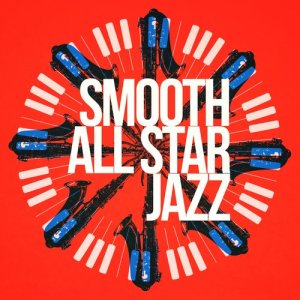 The All-Star Romance Players的專輯Smooth All Star Jazz