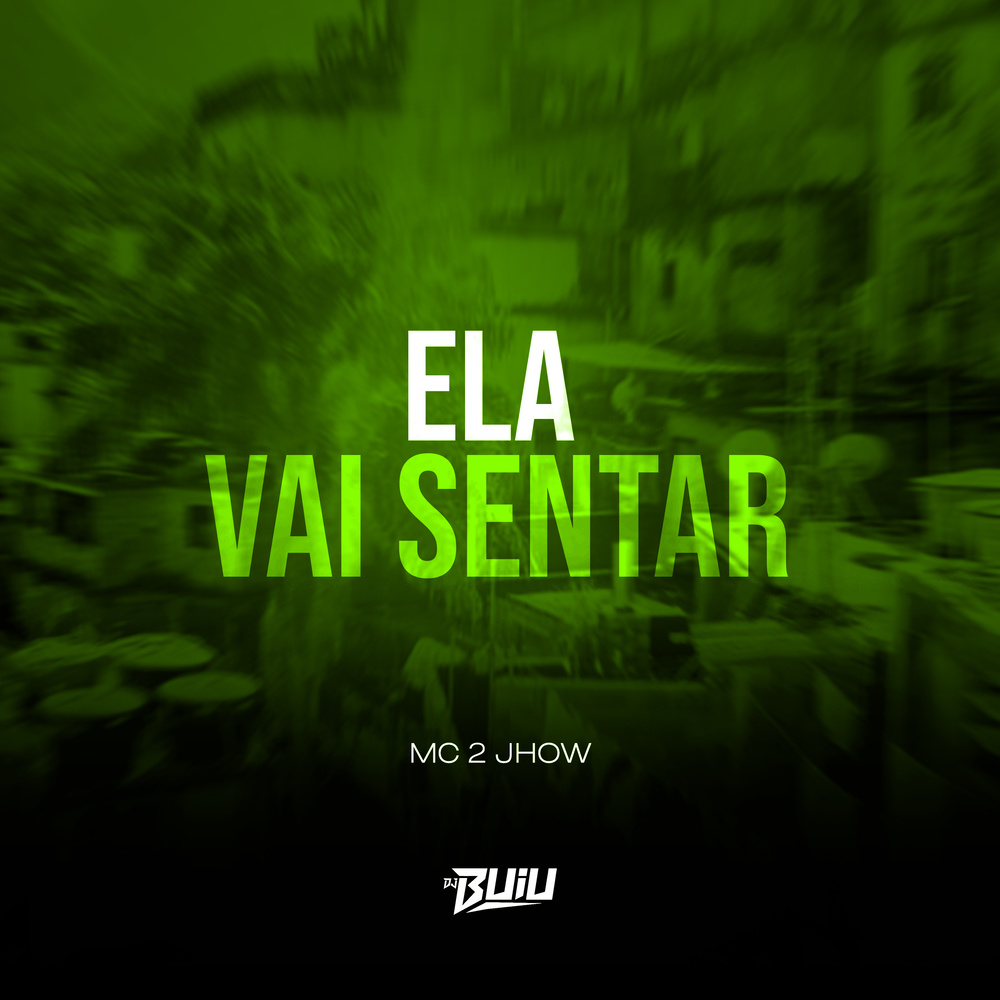 Ela Vai Sentar (Explicit)