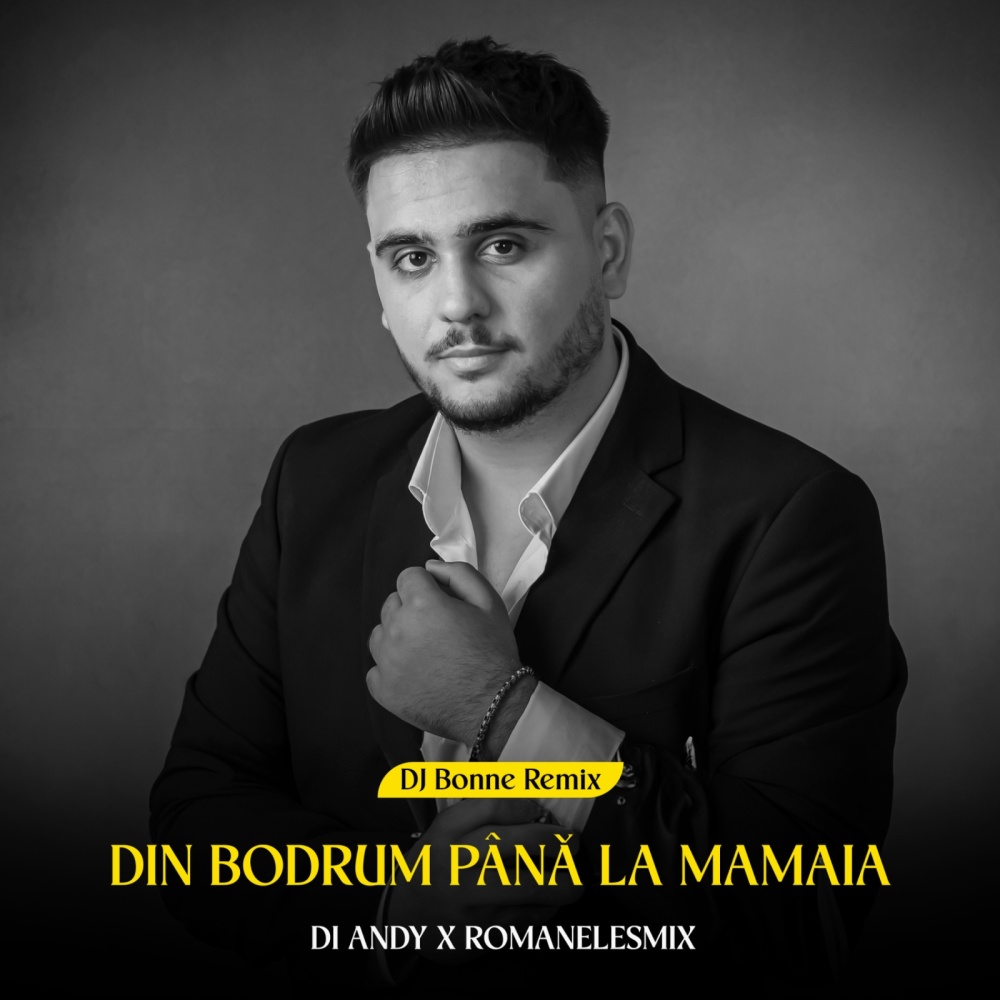 Din Bodrum pana la Mamaia (Dj Bonne Remix)